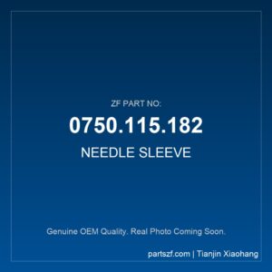 ZF NEEDLE SLEEVE 0750.115.182
