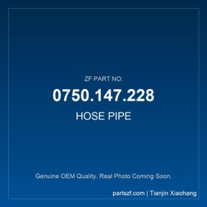 ZF HOSE PIPE 0750.147.228