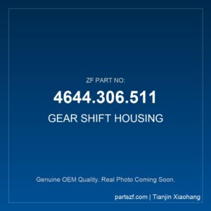 ZF GEAR SHIFT HOUSING 4644.306.511